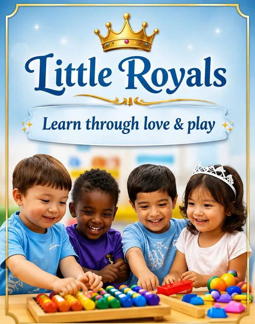 Little Royals poster: Learn through love & play